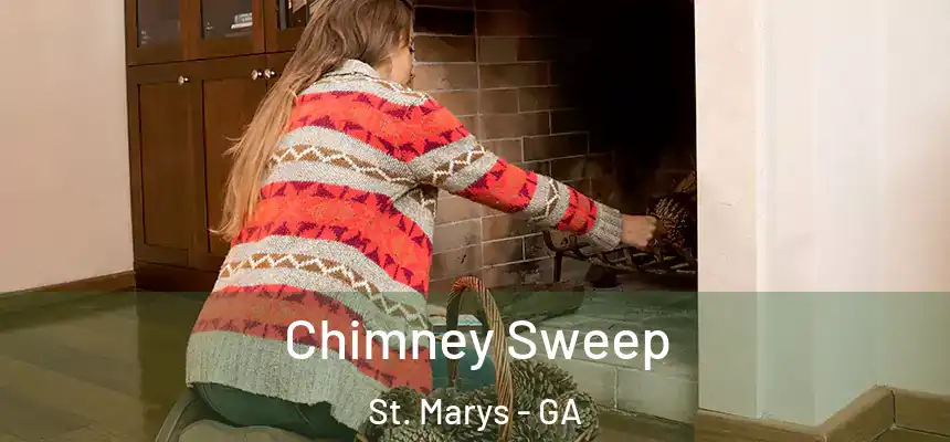  Chimney Sweep St. Marys - GA